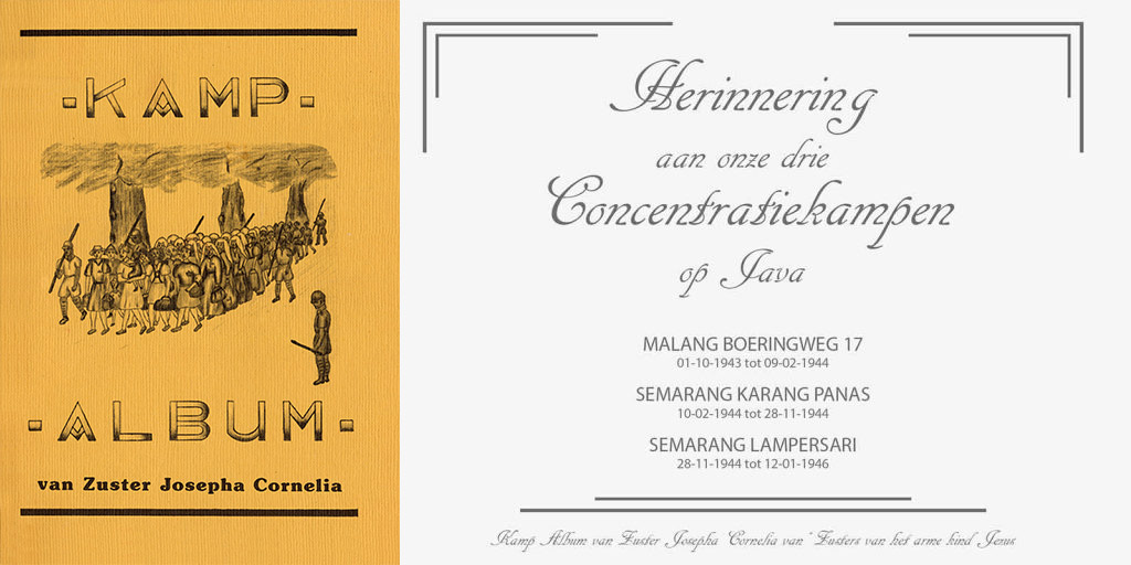 Kamp Album – 3 concentratiekampen op Java